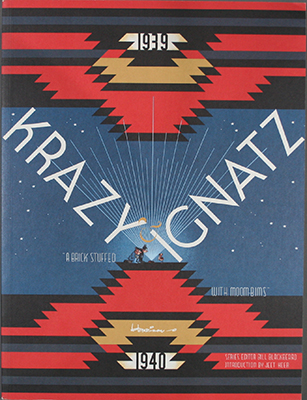 Krazy & Ignatz “A brick stuffed with
moom-bims” 1939-40