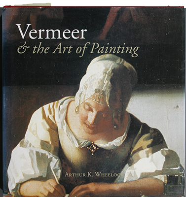 Vermeer & the Art of Painting