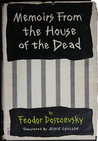 Memoirs form the House of the Dead