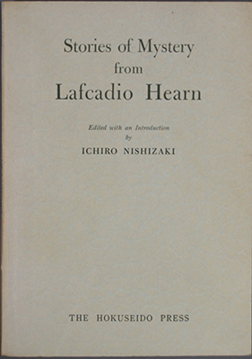 Stories of Mystery from Lafcadio Hearn