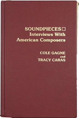 Soundpieces: Interviews with American Composers