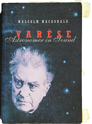 Varese, Astronomer in Sound