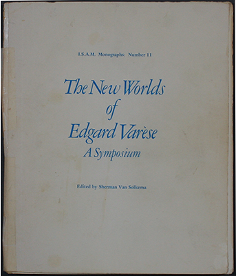 The New Worlds of Edgard Varese