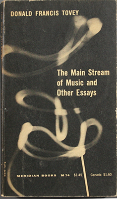 The Main Stream of Music and Other Essays